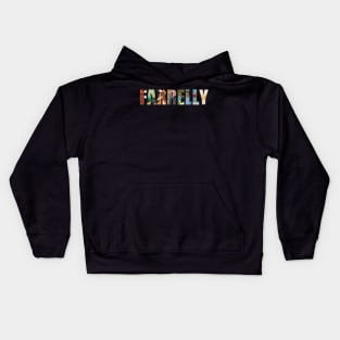 Farrelly Brothers Kids Hoodie